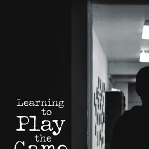 Learning to Play the Game by Jonathan Kohlmeier